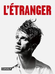 L'Etranger (sur CANAL+)